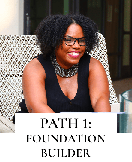 Path 1: Foundation Builder